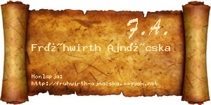 Frühwirth Ajnácska névjegykártya